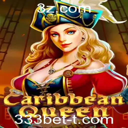 CaribbeanQueen: Explorando o Novo Fenômeno de Jogos com 333bet